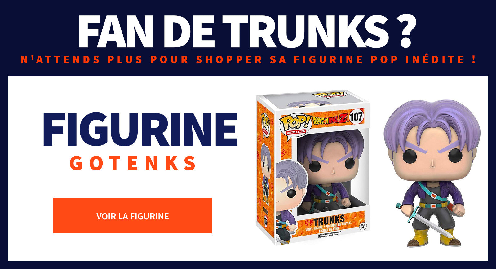 Figurine Funko Pop Trunks