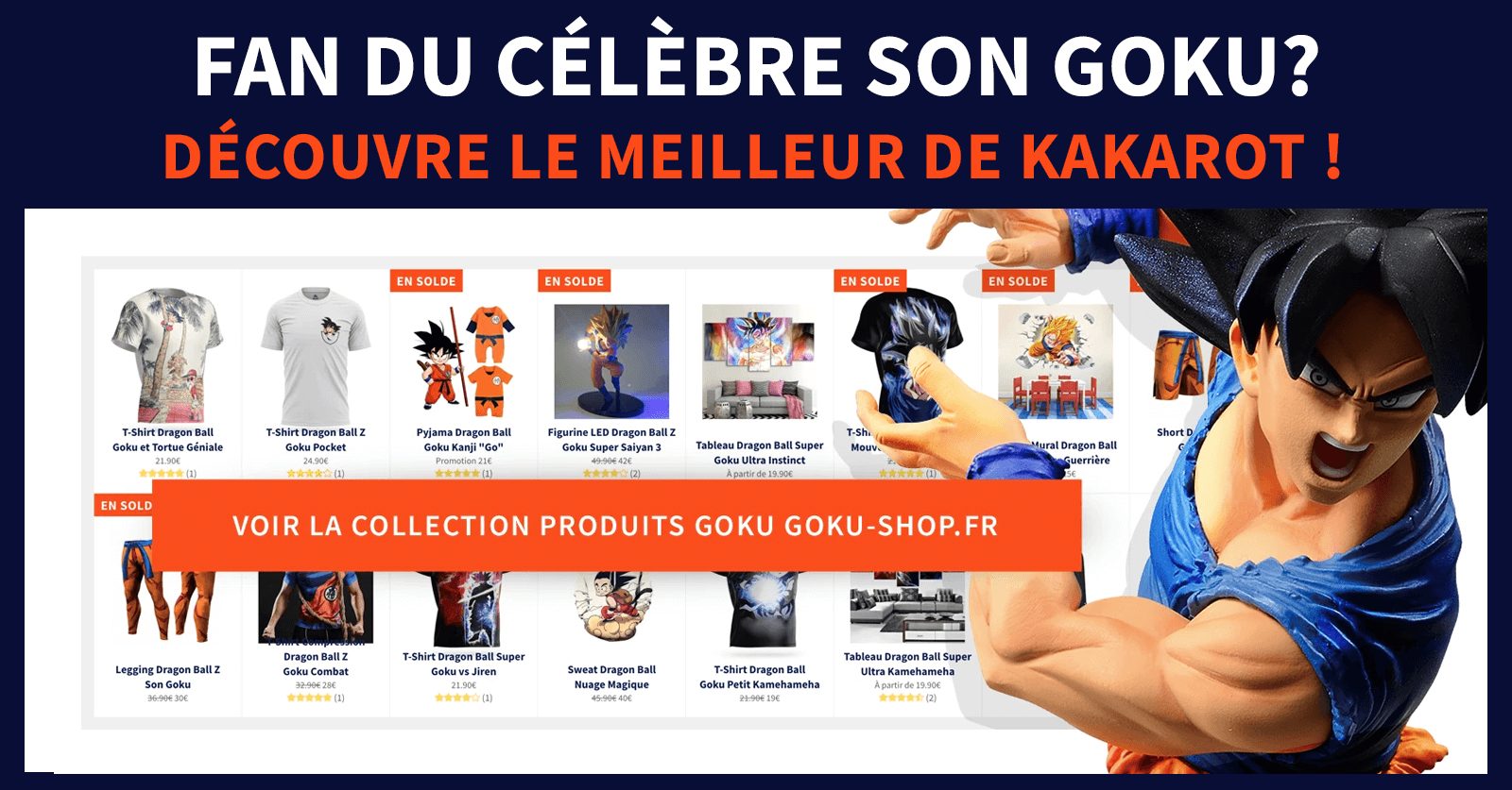 Son Goku produits DBZ