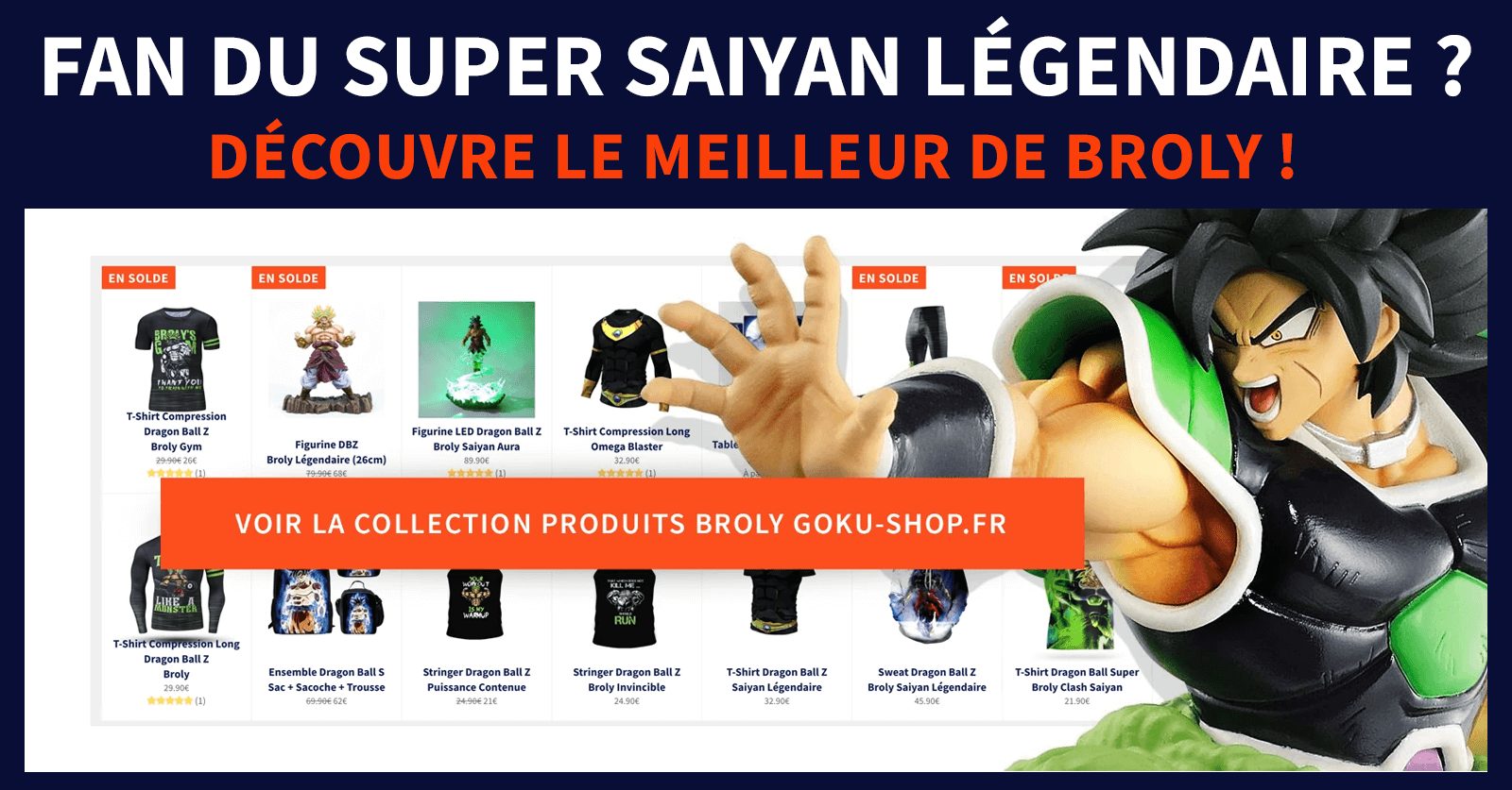 Produits Broly