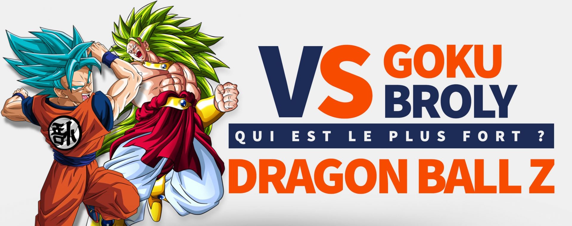 Goku contre Broly