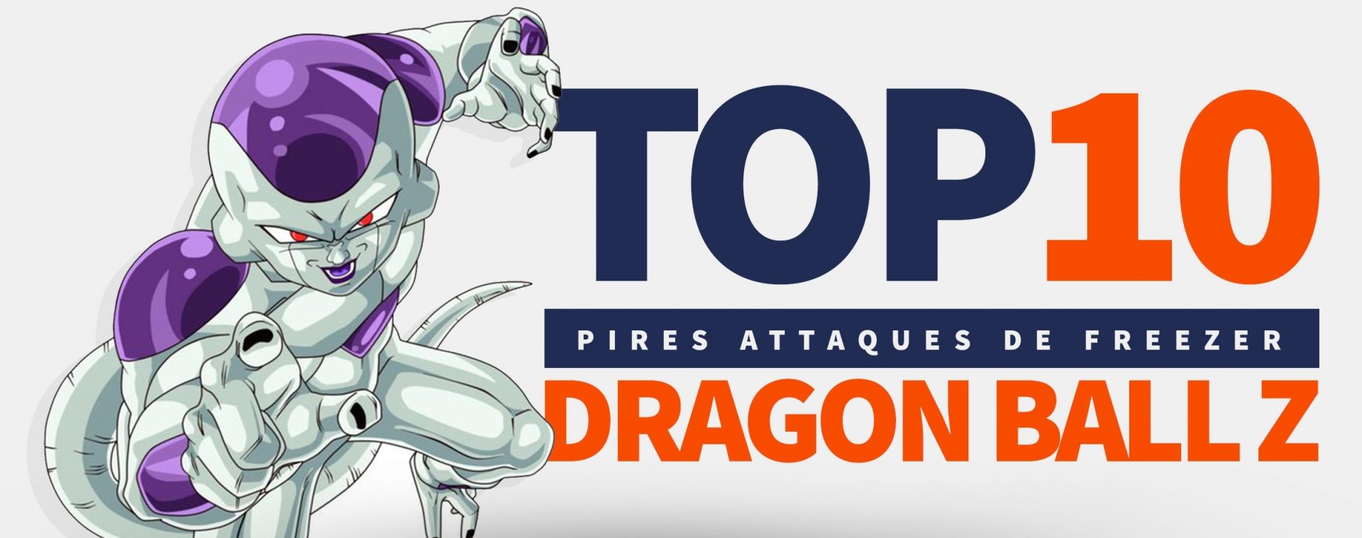 TOP 10 Attaques Freezer